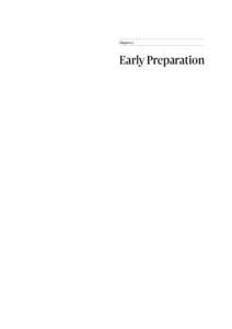 Chapter 3  Early Preparation Early Preparation