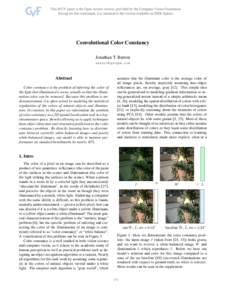 Convolutional Color Constancy Jonathan T. Barron  Abstract Color constancy is the problem of inferring the color of