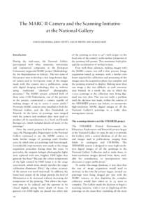 The MARC II Camera and the Scanning Initiative at the National Gallery david saunders, john cupitt, colin white and sarah holt Introduction During the mid-1990s, the National Gallery