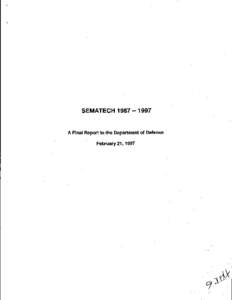 SEMATECH[removed]A Final Report to the Department of Defense February 21, 1997  Executive Summary