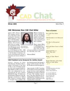 Winter[removed]Vol.14 No. 4 CAD Welcomes New CAD Chat Editor (April 1, [removed]Ottawa)