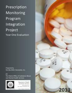 Prescription Monitoring Program Integration Project Year One Evaluation