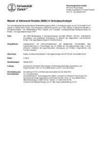 Psychologisches Institut Klinische Psychologie Kinder/Jugendliche & Paare/Familien Prof. Dr. Guy Bodenmann  Master of Advanced Studies (MAS) in Schulpsychologie