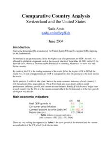 Comparative Country Analysis Switzerland and the United States Nada Amin  June 2004 Introduction