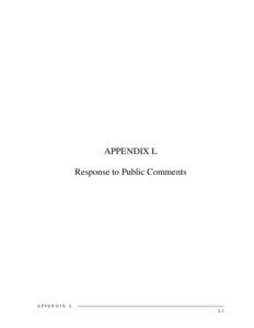 APPENDIX L Response to Public Comments APPENDIX  L