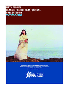 FIFTH ANNUAL CLASSIC FRENCH FILM FESTIVAL PRESENTED BY