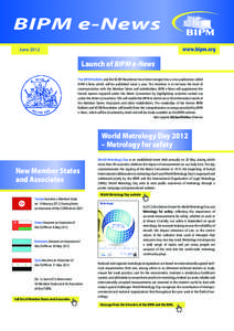 BIPM e-News www.bipm.org June[removed]Launch of BIPM e-News