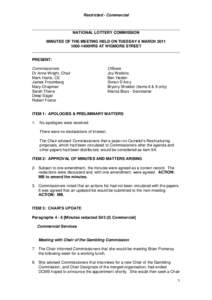 Restricted - Commercial  NATIONAL LOTTERY COMMISSION MINUTES OF THE MEETING HELD ON TUESDAY 8 MARCH1400HRS AT WIGMORE STREET