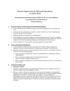Normal Departmental Workload Standards forNormal Departmental Workload Standard (NDWS) for Full Time Faculty Members in the Department of Teacher Education Faculty of Education