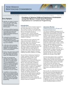 New Mexico Sentencing Commission A Joint Project of the NM Interpersonal Violence Data Central Repository & NMSC Study Highlights  Nationally, the number of women in