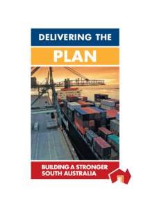 DELIVERING THE  PLAN[removed]DPTI_BSSA_TransportPlan_fa.indd 69