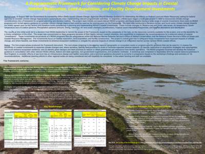 Programmatic Framework for Considering Climate Change Impacts in Coastal Habitat Restoration, Land Acquisition, and Facility Development Investments 