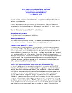 Geography of New York / New York / Higher education / State University of New York at Fredonia / State University of New York / Cornell University / Jamestown Community College / Middle States Association of Colleges and Schools / American Association of State Colleges and Universities / Association of Public and Land-Grant Universities