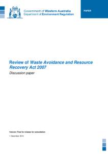 PAPER  PAPER Review of Waste Avoidance and Resource Recovery Act 2007