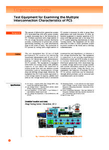 3 Major New Research Facilities Test Equipment for Examining the Multiple Interconnection Characteristics of PCS Background