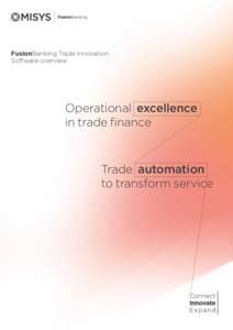 FusionBanking Trade Innovation Software overview Operational excellence in trade finance