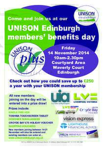 Come and join us at our  UNISON Edinburgh members’ benefits day Friday 14 November 2014