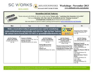 Workshops –November 2013 www.midlandsworks.org/calendar Interested in WIA? Call[removed]November Job Fair Features: