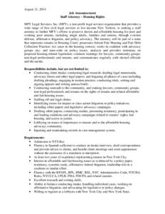 August 21, 2014 Job Announcement Staff Attorney – Housing Rights MFY Legal Services, Inc. (MFY), a non-profit legal services organization that provides a wide range of free civil legal services to low-income New Yorker