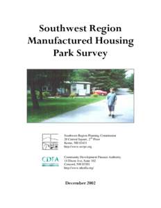 Southwest Region Manufactured Housing Park Survey Southwest Region Planning Commission 20 Central Square, 2nd Floor