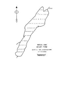 WEARY POND Whitefield Twp., Lincoln County U.S.G.S. North Whitefield, Maine Fishes Smallmouth bass White sucker