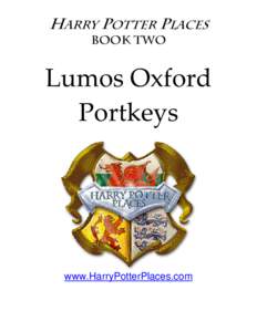 Harry Potter Places Book Two Lumos Oxford  Portkeys 