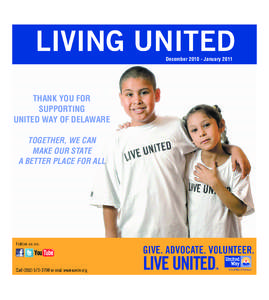 December[removed]January[removed]THANK YOU FOR SUPPORTING UNITED WAY OF DELAWARE TOGETHER, WE CAN