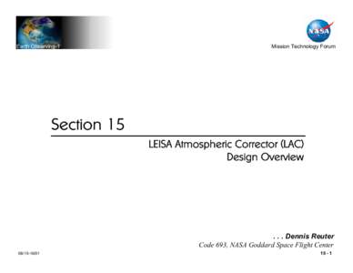 Earth Observing-1  Mission Technology Forum Section 15 LEISA Atmospheric Corrector (LAC)