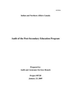 #[removed]Indian and Northern Affairs Canada Audit of the Post-Secondary Education Program