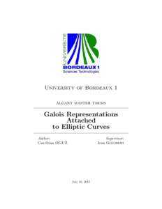 University of Bordeaux 1 algant master thesis Galois Representations Attached to Elliptic Curves