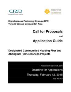 Homelessness Partnering Strategy (HPS) Victoria Census Metropolitan Area Call for Proposals and