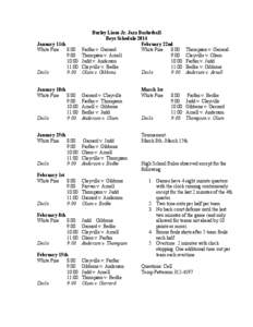Burley Lions Jr. Jazz Basketball Boys Schedule 2014 January 11th February 22nd White Pine 8:00 Farfan v. Garrard