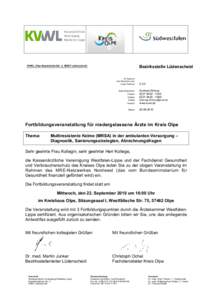 KVWL, Elsa-Brandström-Str. 3, 58507 Lüdenscheid  Bezirksstelle Lüdenscheid Ihr Zeichen: Ihre Nachricht vom: Unser Zeichen: