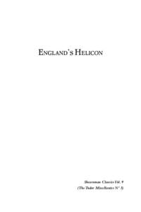 England’s Helicon  Shearsman Classics Vol. 9 (The Tudor Miscellanies Nº 3)  Also in the Shearsman Classics series: