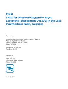 Final TMDL for Dissolved Oxygen for Bayou Labranche (Subsegment[removed]in the Lake Pontchartrain basin, Louisiana