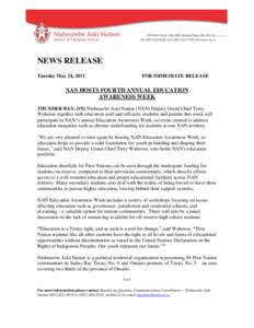 NEWS RELEASE Tuesday May 24, 2011 FOR IMMEDIATE RELEASE  NAN HOSTS FOURTH ANNUAL EDUCATION