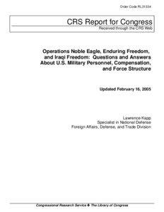 Operations Noble Eagle, Enduring Freedom,  and Iraqi Freedom:  Questions and Answers About U.S. Military Personnel, Compensation, and Force Structure