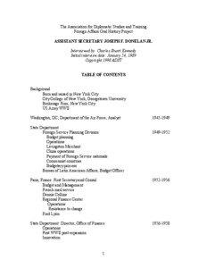 The Association for Diplomatic Studies and Training Foreign Affairs Oral History Project ASSISTANT SECRETARY JOSEPH F. DONELAN JR.