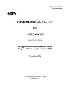 USEPA: TOXICOLOGICAL REVIEW OF 2-HEXANONE