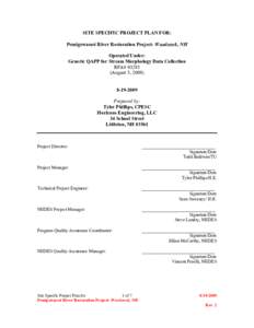 SITE SPECIFIC PROJECT PLAN FOR: Pemigewasset River Restoration Project- Woodstock, NH Operated Under: Generic QAPP for Stream Morphology Data Collection RFA# [removed]August 5, 2008)