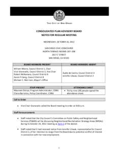 CONSOLIDATED PLAN ADVISORY BOARD NOTES FOR REGULAR MEETING WEDNESDAY, OCTOBER 10, 2012 SAN DIEGO CIVIC CONCOURSE NORTH TERRACE ROOMS 207–[removed] ‘C’ STREET