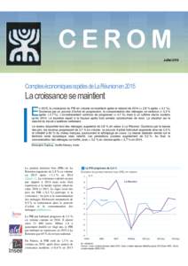JuilletComptes économiques rapides de La Réunion en 2015 La croissance se maintient