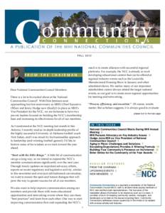 FALL[removed]Dear National Communities Council Members:    There is a lot to be excited about at the National  Communities Council!  With Dick Jennison soon 