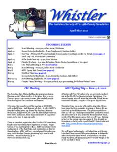 Whistler  The Audubon Society of Forsyth County Newsletter April-May 2010 Printed on recycled paper