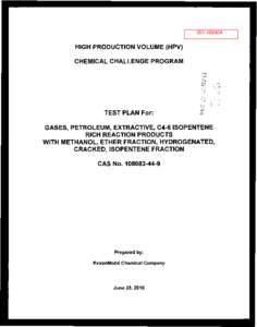 Robust Summaries & Test Plan: Gases, Petroleum, Extractive, C4-6 Isopentene Rich Reaction Products w/Methanol, Ether Fraction, Hydrogenated, Cracked, Isopentene Fraction; Revised Test Plan