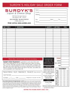 SURDYK’S HOLIDAY SALE ORDER FORM Name: E-mail: Address: 303 East Hennepin Avenue Minneapolis, MN 55414