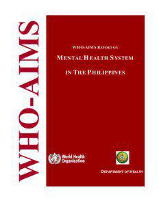 WHO-AIMS REPORT ON  MENTAL HEALTH SYSTEM