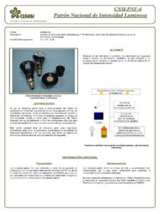 CNM-PNF-4  Patrón Nacional de Intensidad Luminosa CENTRO NACIONAL DE METROLOGÍA  Unidad: