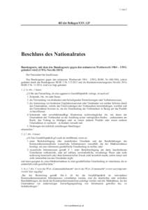 1 von[removed]der Beilagen XXV. GP Beschluss des Nationalrates Bundesgesetz, mit dem das Bundesgesetz gegen den unlauteren Wettbewerb 1984 – UWG