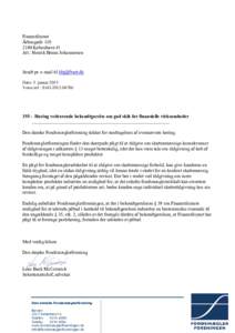 Finanstilsynet ÅrhusgadeKøbenhavn Ø Att.: Henrik Bruun Johannessen  Sendt pr. e-mail til 